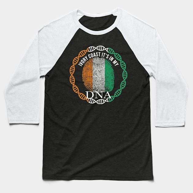 Ivory Coast Its In My DNA - Gift for Ivorian From Ivory Coast Baseball T-Shirt by Country Flags